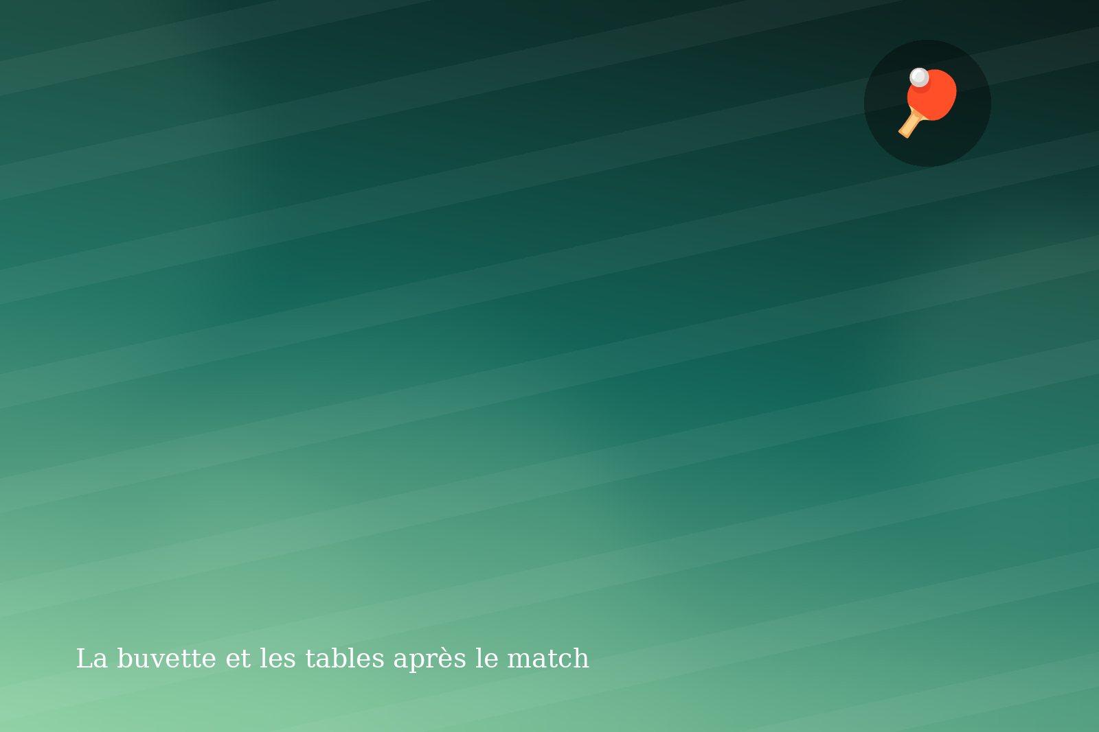 La buvette et les tables après le match